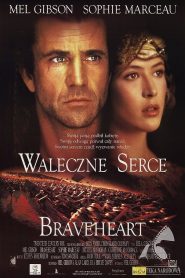 Braveheart – Waleczne Serce online