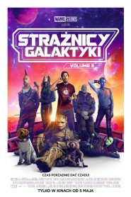 Strażnicy Galaktyki Volume 3 online